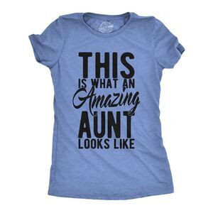 Womens This Is What An Amazing Aunt Looks Like T shirt Funny Family Tee for